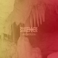 Shredder - Shredder Remixes EP