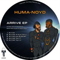 Huma-Noyd - Arrive EP