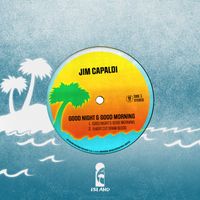 Jim Capaldi - Good Night & Good Morning
