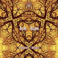 Aor Agni - Footprints / Detours