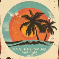 E.F.G., Neptun 505 - Feel Right