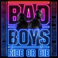Lorne Balfe - Bad Boys: Ride or Die