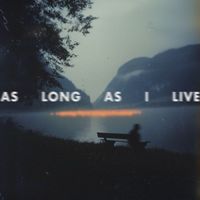 James Walker - As Long As I Live
