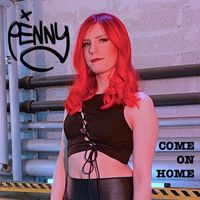 Penny - Come On Home