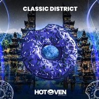 Classic District - Dirty Sexy