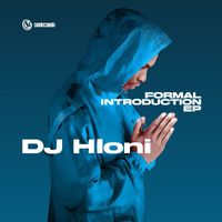 DJ Hloni - Formal Introduction