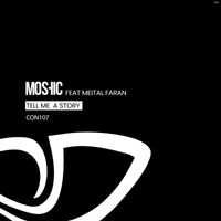 Moshic - Tell Me A Story EP