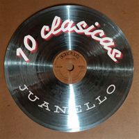 Juanello - 10 Clásicas