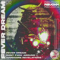 Revoxx - Fever Dream