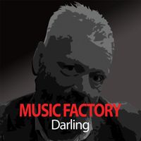 Music Factory - Darling