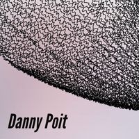 Danny Poit - Danny Poit