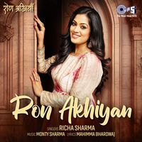 Richa Sharma - Ron Akhiyan