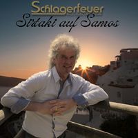 Schlagerfeuer - Sirtaki auf Samos