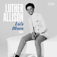 Luther Allison - Lu's Blues