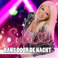 Syla - Dans Door De Nacht