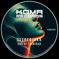STEREOJAKK - End of Trinidad