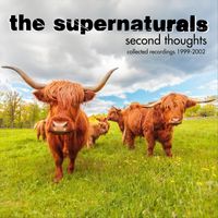 The Supernaturals - Second Thoughts