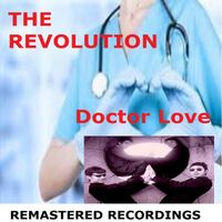 The Revolution - Doctor Love