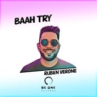 Ruben Verone - Baah Try