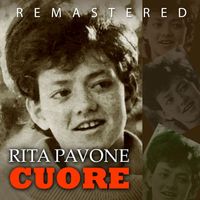 Rita Pavone - Cuore (Remastered)