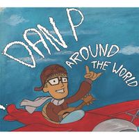 Dan Potthast - Around The World