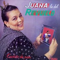 Juana la del Revuelo - Cachito de Pan