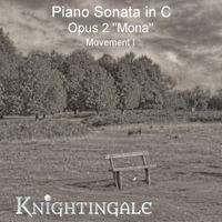 Knightingale - Piano Sonata in C 'Mona', Op 2 - movement 1