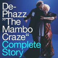 De-Phazz - The Mambo Craze - Complete Story