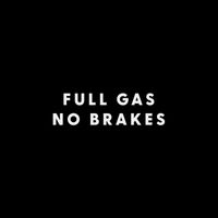 Proactive Panic - Full Gas No Brakes