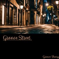 Groove Theory - Groove Street
