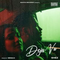 Shez - Deja Vu