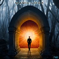 Magic Look - In Magic Trance