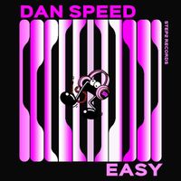 Dan Speed - Easy