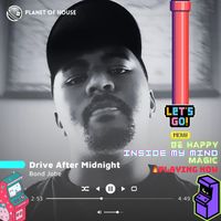 Bond Jobe - DRIVE AFTER MIDNIGHT