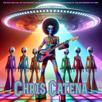 Chris Catena - The Rise and Fall of the Electric Shaman and His Adventure on Board of the Mothership of Funk