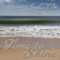 Lourdes Pita - Time to Shine