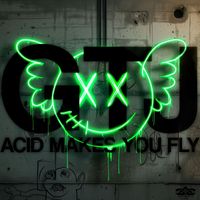 GTJ - Acid Makes You Fly