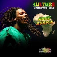 Kenyatta Hill - Free Africa (2024 Remaster)