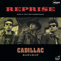 CADILLAC - Reprise (2024 Remaster)