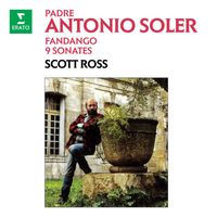 Scott Ross - Padre Soler: Fandango & 9 Sonates