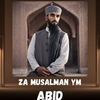 abid - Za Musalman ym