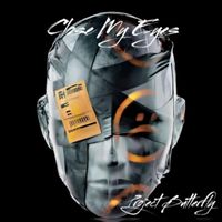 Project Butterfly - Close My Eyes