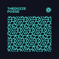 Thedozze - Posse (Extended Mix)