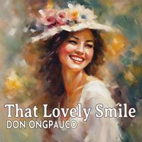 Don Ongpauco - That Lovely Smile