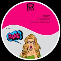 Redux - This Is Mafia