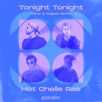 Hot Chelle Rae - Tonight Tonight (Foínix & Rolipso Remix)