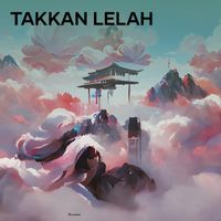 Philosophy - Takkan Lelah