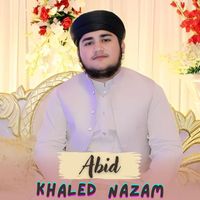 abid - Khaled Nazam