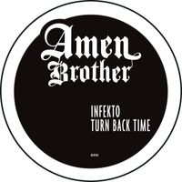 Infekto - Turn Back Time