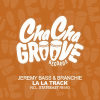 Jeremy Bass, Branchie - La La Track